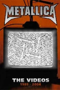 Metallica: The Videos 1989-2004 